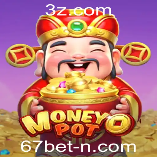 Descubra o Inovador Jogo MoneyPot na Plataforma 67bet.com